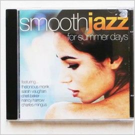 Smooth Jazz For Summer Days