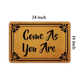 Welcome Mats for Front Door Outdoor Entry Come As You are Doormat Non Slip Rubber Mat for Home Indoor Farmhouse Funny Kitchen Rugs Patio Full Brown
