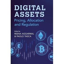 Digital Assets: Pricing, Allocation and Regulation
