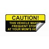 Funny Bumper Sticker Decal, This Vehicle Makes Frequent Stops, 6"