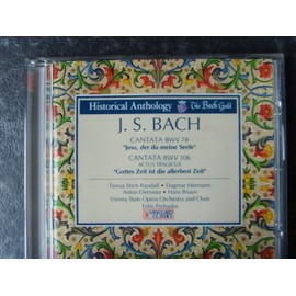 Cantatas Nos. 78 and 106, BWV 78, BWV 108 (Historical Anthology, The Bach Guild)