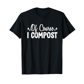 Eco-Friendly Gardeners T-Shirt