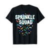 Sprinkle Squad T-Shirt