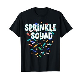 Sprinkle Squad T-Shirt