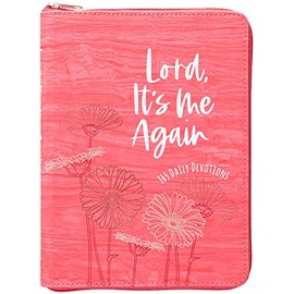 Lord It's Me Again: 365 Daily Devotions (Ziparound Devotionals)