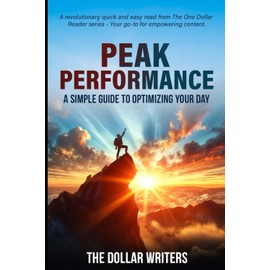 Peak Performance: A Simple Guide to Optimizing Your Day