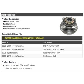 Front Wheel Hub and Bearing Assembly - Compatible with 2005-2015 Toyota Tacoma RWD