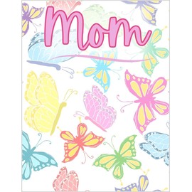 Greeting Card Let's Celebrate You For The Mom You Are and For All The Good You Bring Into The World Every Day - Happy Birthday with Butterflies