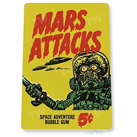 Tinworld Tin Sign: Mars Attacks Bubble Gum Sign C962