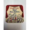 VINTAGE PABST BLUE RIBBON BEER COASTER