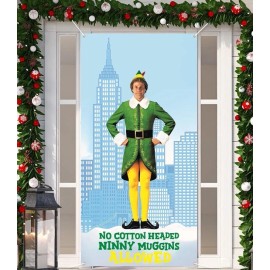 Arsemica No Cotton Headed Ninny Muggins Allowed Door Banner Buddy The Elf Christmas