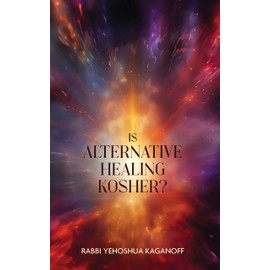 Is Alternative Healing Kosher