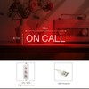 On Call Neon Sign, On a Call Sign for Office,