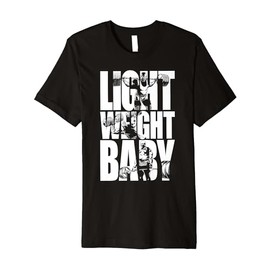 Light Weight Baby - Ronnie Coleman, Squat Bench Deadlift Gym Premium T-Shirt