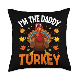 Matching Family Thanksgiving Turkey Costume I'm The Daddy Turkey Funny Family Thanksgiving Dad Throw Pillow, 18x18, Multicolor