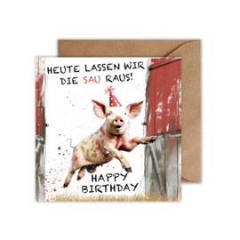 WBdesignz Birthday Card with Envelope - Funny Happy Birthday Card Today We Let the Sau Out - Funny Birthday Card (125 x 125 mm)