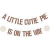 A Little Cutie Pie is on the Way Banner, Cutie