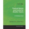 Festival Hymns and Carols for Smaller Choirs