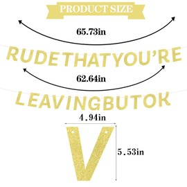 VQOUZVSR Rude That You're Leaving But Ok Banner,Gold Glitter Going Away, Retirement Banner Farewell Party Decorations for Men & Women Pre-Strung No DIY