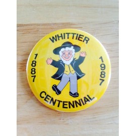 WHITTIER CALIFORNIA CENTENNIAL Vintage Pinback 3 In. Button pin Quaker Amish Man