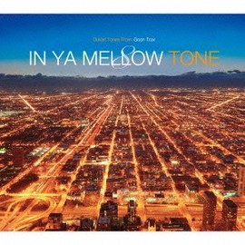 In Ya Mellow Tone 8