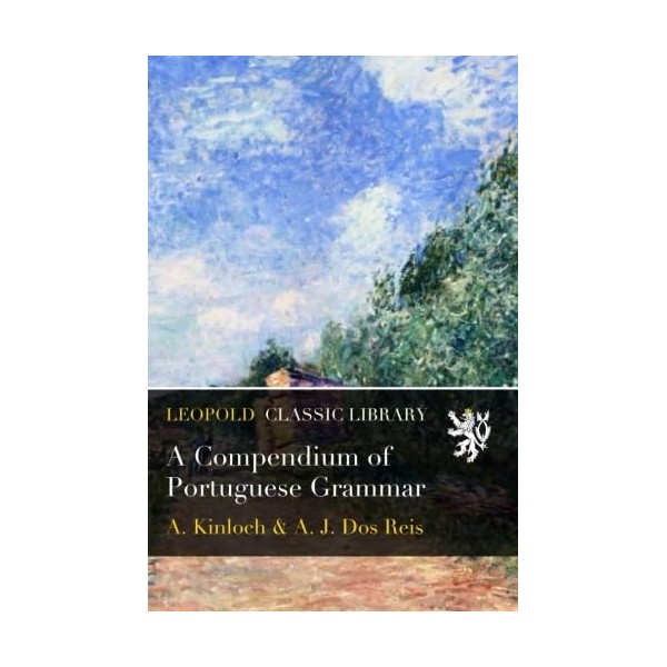 A Compendium of Portuguese Grammar