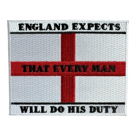 England Expects That Every Man Will Do His Duty England Flag Iron or sew on Patch