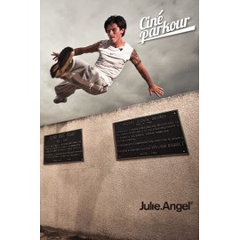 Ciné Parkour: a cinematic and theoretical contribution to the understanding of the practice of parkour