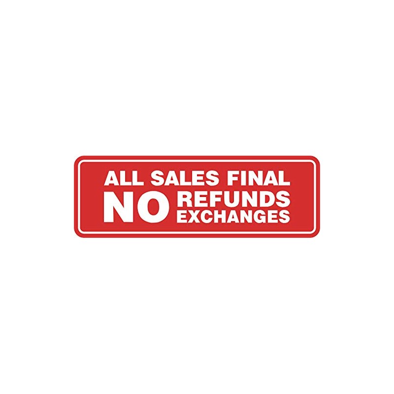 Signs ByLITA Standard All Sales Final No Refunds No Exchanges