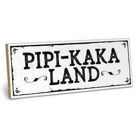 ARTFAVES Wooden Sign with Saying, PIPI-Kaka Land, Vintage Shabby Decorative Wall Picture / Door Sign