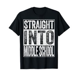 Straight Into Middle School Shirt Boy Girl Back To School T-Shirt