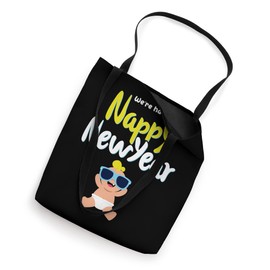 NAPPY NEW YEAR diaper expecting pregnant funny happy eve Tote Bag