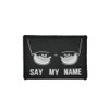 Say My Name Embroided Hook and Loop Patch