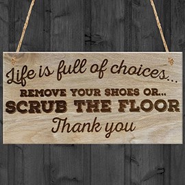 Red Ocean Life Is Full Of Choices Remove Your Shoes Or Scrub The Floor THANK YOU Hanging Plaque Wooden Door Sign Novelty Gift Funny