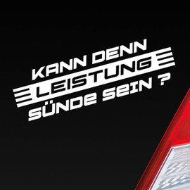 Car Sticker in your choice of colours, Can be well Sünde sein? Module OEM DUB JDM 15x4,5 cm – Car Window Sticker Decal, matte white