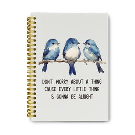 THDSE Watercolor Blue Birds Motivational Journaling Notebooks, Positive Quotes Spiral Notebook, Every Little Thing Is Gonna Be Alright, Hardcover Notebook for School, Notebooks College Ruled 5.5 x 8.3