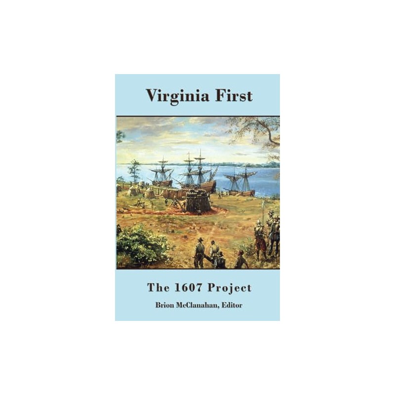 Virginia First: The 1607 Project