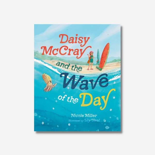 Illustrated Publishing Daisy McCray and the Wave of the Day
