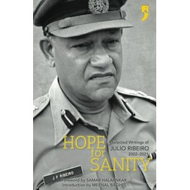 Hope for Sanity: Selected Writings of Julio Ribeiro 2002–2021