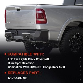 Lathsy LED Tail Light Black Cover with Blind Spot Compatible With 2019-2023 Dodge Ram 1500 Right Passenger Side Replace 68263397AE