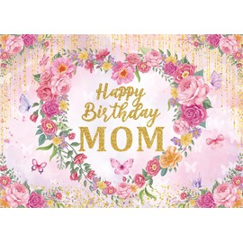 Happy Birthday Mom Backdrop Pink Flower Heart Glitter Mother's Day Decor Photography Background Mom's Birthday Backdrop for Women Party Decorations Banner Photo Props (8x6FT)