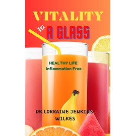  VITALITY IN A GLASS: ELEVATE YOUR ENERGY