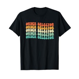 Groovy Order Selector Job Title T-Shirt