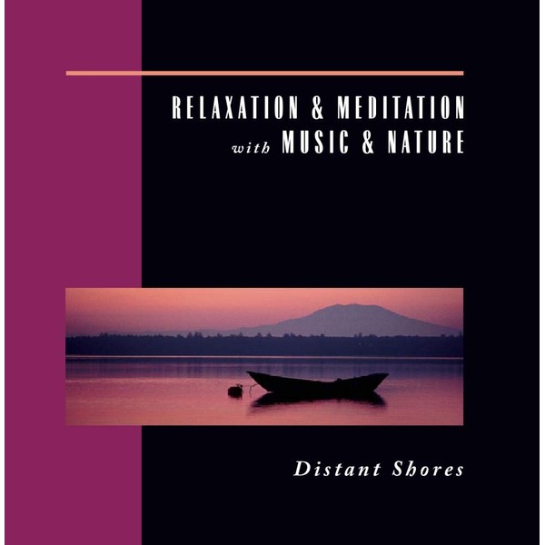 Distant Shores: Relaxation & Meditation 15