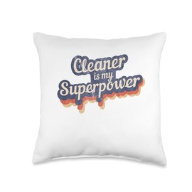 Awesome Cleaner Is My Superpower Shirts Superpower Cleaner Throw Pillow, 16x16, Multicolor