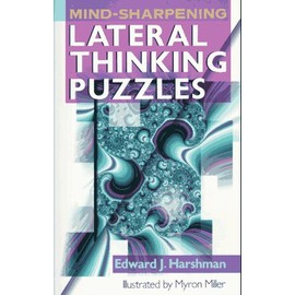 Mind-Sharpening Lateral Thinking Puzzles