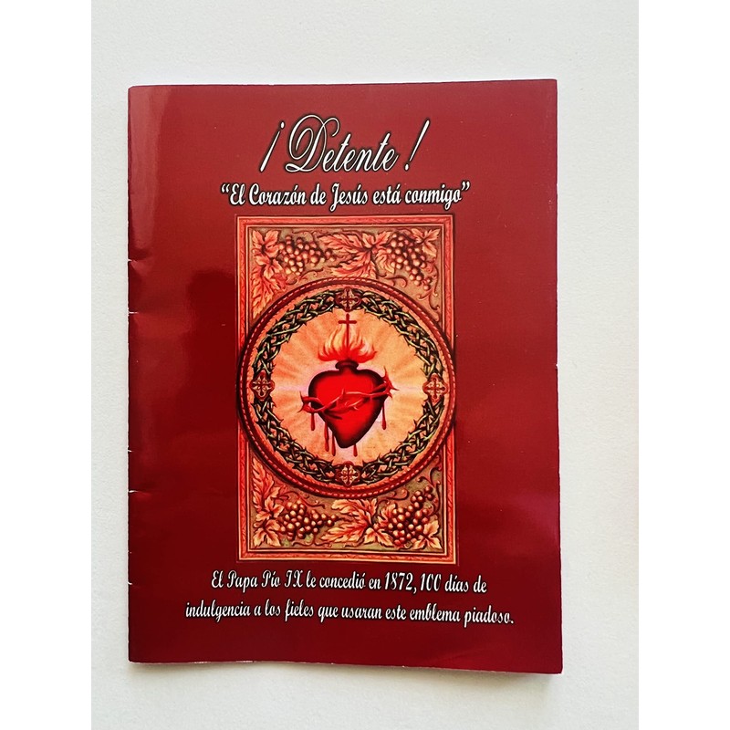 "Detente El Corazon de Jesus esta Conmigo" Libro de Rezo