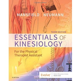 Essentials of Kinesiology for the Physical Therapist Assistant