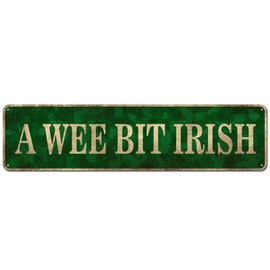 CIVOTIL St Patricks Day Decorations, St Patricks Day Decor for the Home, Novelty Tin Sign - Wee Bit Irish Rustic St. Patty's Day Metal Sign Decor Bar Pub Man Cave 4"x16"