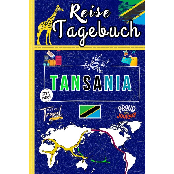 Tansania Reisetagebuch: Dokumentieren Sie Ihre Abenteuer in der Serengeti, am